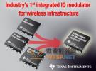 德州儀器推出業界首款針對無線基礎設施的整合型IQ 調變器