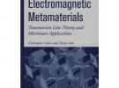 Electromagnetic metamaterials電磁元材料：傳輸線理論與微波應用