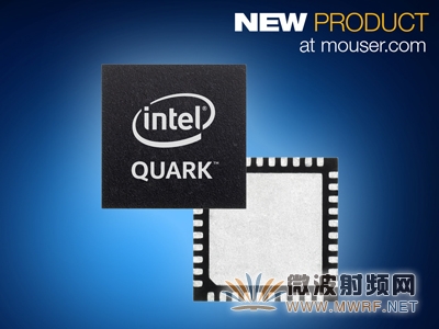 加速物聯網布局，Mouser備貨全新基于x86架構的Intel Quark微控制器及開發人員套件D2000