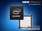 加速物聯網布局，Mouser備貨全新基于x86架構的Intel Quark微控制器及開發人員套件D2000