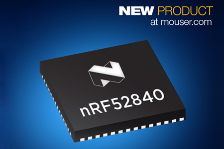 Nordic nRF52840多協議SoC在貿澤開售 可全面支持Thread和Bluetooth 5連接