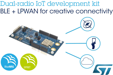 意法半導體雙射頻Bluetooth?/LPWAN物聯網開發套件實現智能設備創新連接