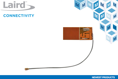 貿(mào)澤備貨Laird Connectivity FlexPIFA 6E Wi-Fi三頻天線